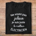 ftm26-métiers-ne-soyez-pas-jaloux-je-suis-juste-le-meilleur-électricien-t shirt-plié-homme-couleur-noir
