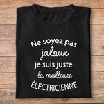 ftm26bis-métiers-ne-soyez-pas-jaloux-je-suis-juste-la-meilleure-électricienne-t shirt-plié-femme-couleur-noir
