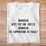 flcdlp10- La cité de la peur - Monsieur n'est pas ue tapette, monsieur est commissaire de police - t shirt plié homme - couleur blanc