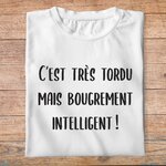 flddc2- Le dîner de cons - C'est très tordu mais bougrement intelligent - t shirt plié homme - couleur blanc