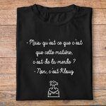 flpneuo7- Le père noël est une ordure -Mais quest ce que cest cette matièe cest de a merde non  cest kloug- t shirt plié homme - couleur noir