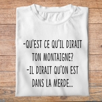 fltf3- Les trois frères -Qu'est ce qu'il dirait ton Montaigne Il dirait qu'on est dans la merde - t shirt plié homme - couleur blanc