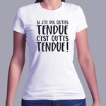 fd2- dikkenek-Si-j-te-dis-qu-t-es-tendue-c-est-qu-t-es-tendue-t shirt-tee-shirt citation-film-belge-culte-FB