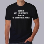 flcdlp10-La-cité-de-la-peur-monsieur-n-est-pas-une-tapette-monsieur-est-cmmissaire-de-police-t-shirt-tee-shirt-citation-film-francais-culte-HN