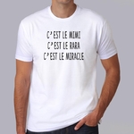 fltf1- Les-trois-frères- C-est-le-mimi-c-est-le-rara-c-est-le-miracle-t shir-tee-shirt-citation-film--francais-culte-HB