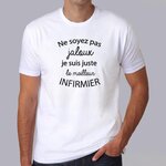 ftm1-tshirt-métiers-ne-soyez-pas-jaloux-je-suis-juste-le-meilleur-infirmier-tee-shirt-homme-HB