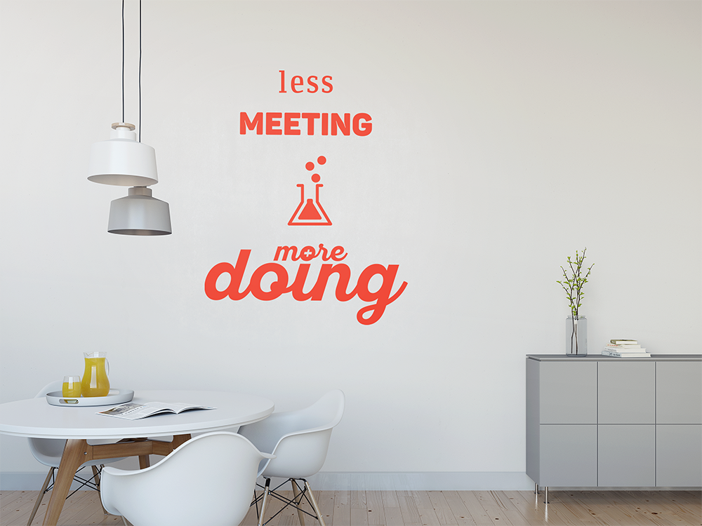 Autocollant Less meetings More doing