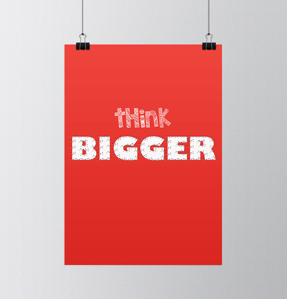 think_bigger_poster