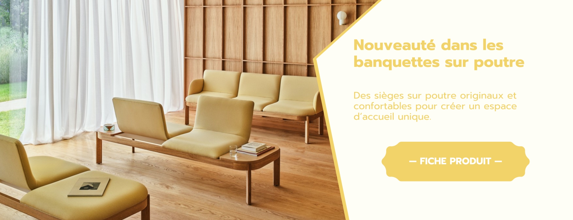 Banquette sur poutre pour salle d'attente et réception