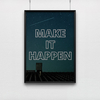 make_it_happen_poster_ambition_openspace