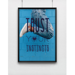 trust_your_instincts_poster_ambition