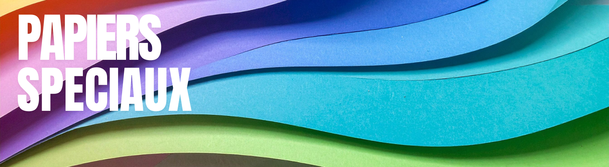 Papiers spéciaux