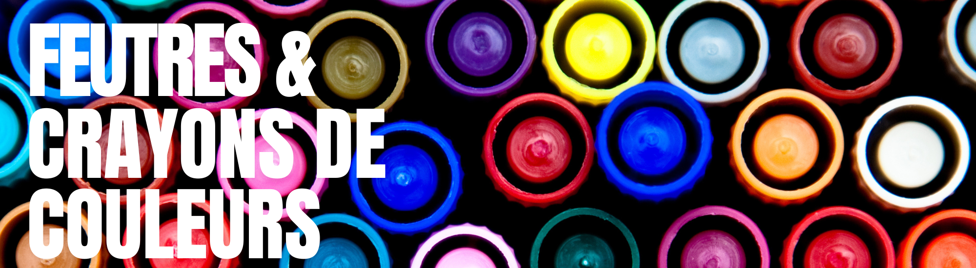 Feutres & Crayons de couleurs