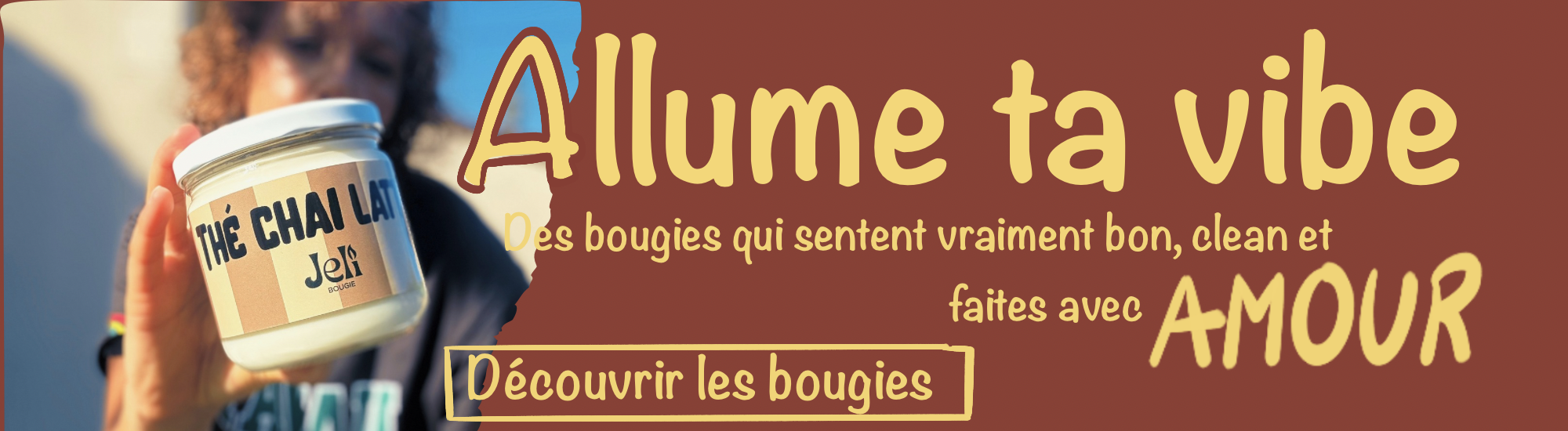 découvrir les bougies