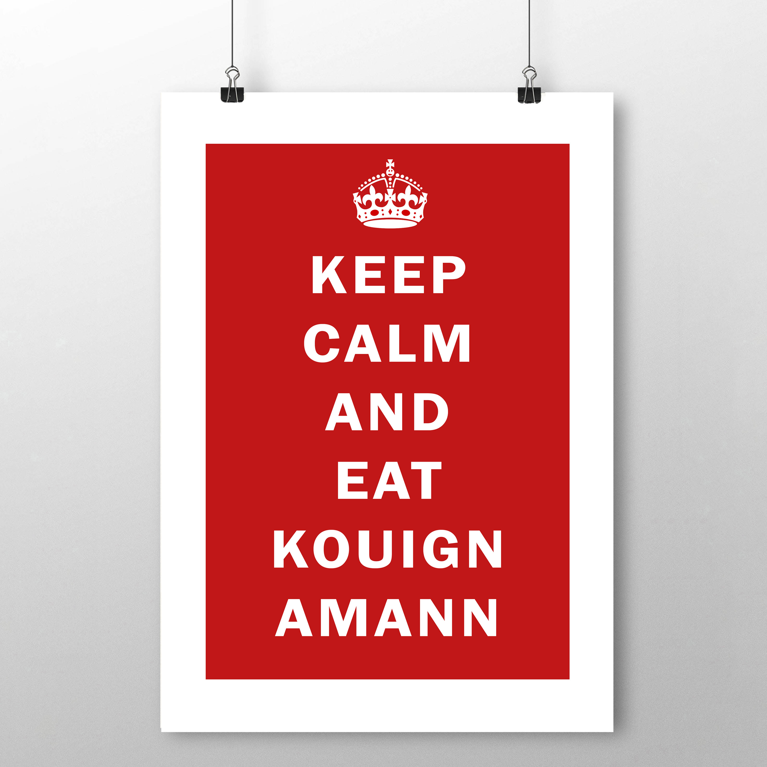 keep calm and eat kouign amann 2