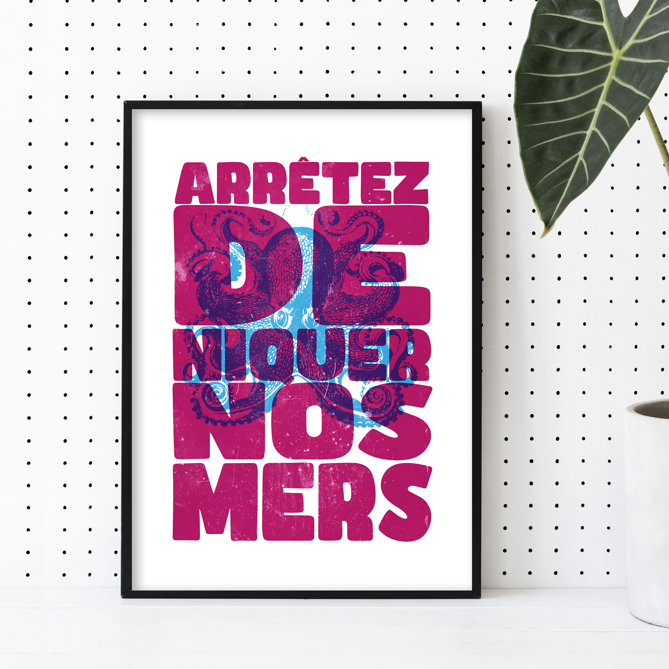 Affiche arretez de niquer nos mers