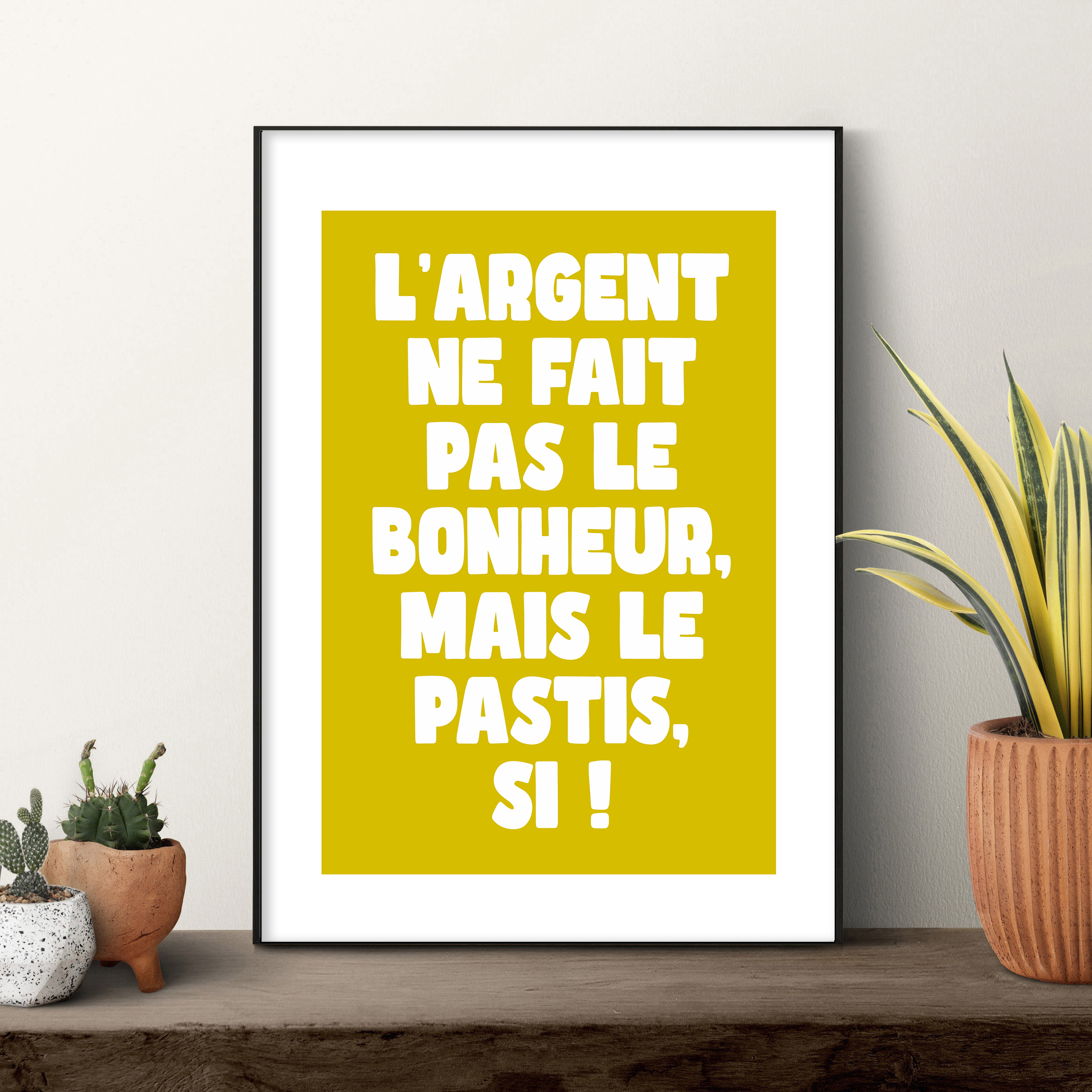 affiche Largent ne fait pas... Le pastis