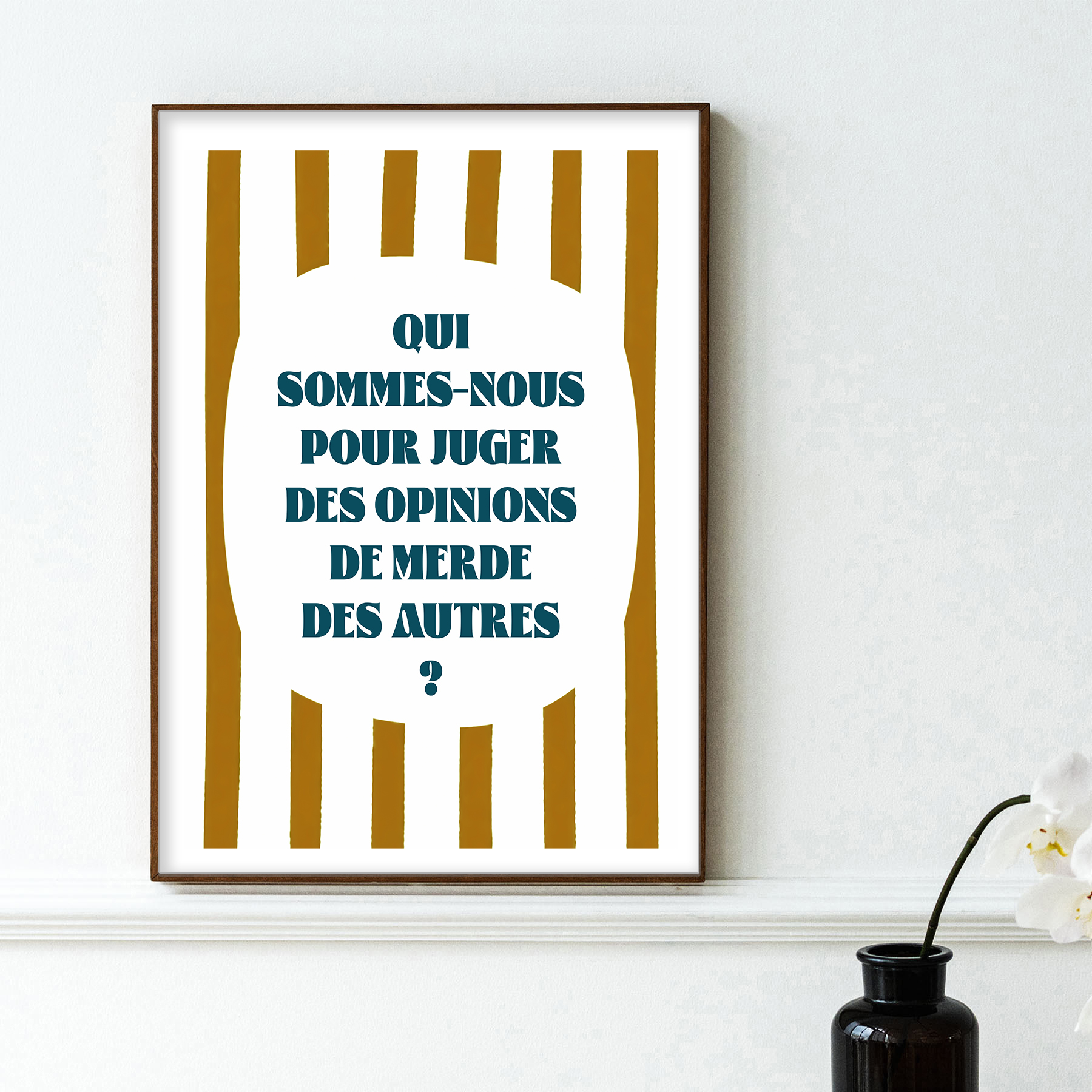 affiche Qui sommes nous pour juger des opinions merde