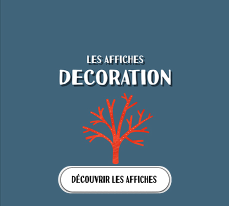 AFFICHES DECORATION
