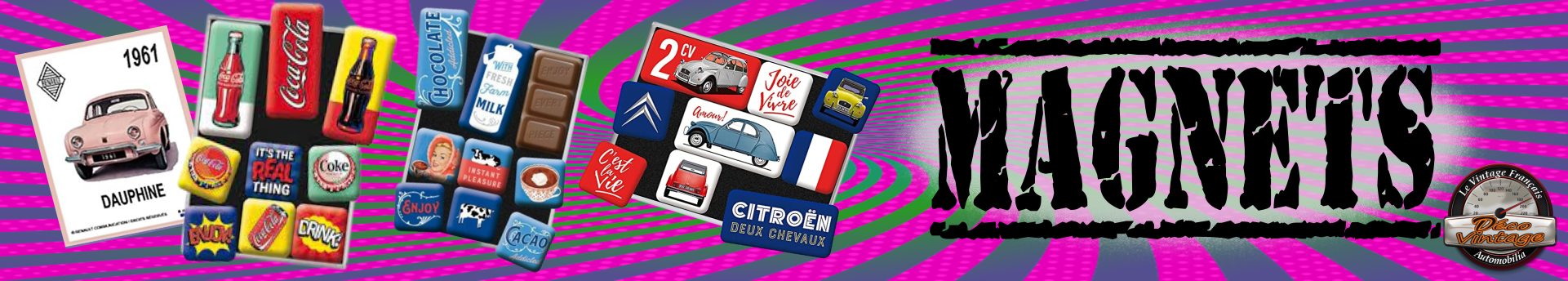 Magnets vintages