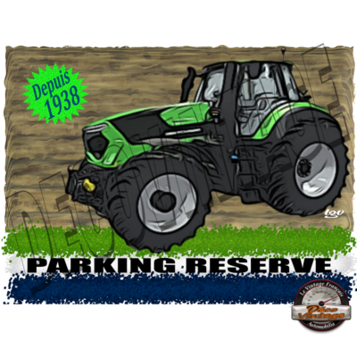plaque métal tracteur deutz parking 30x40 cm