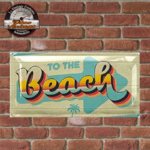 plaque métal to the beach rétro 34x17 cm