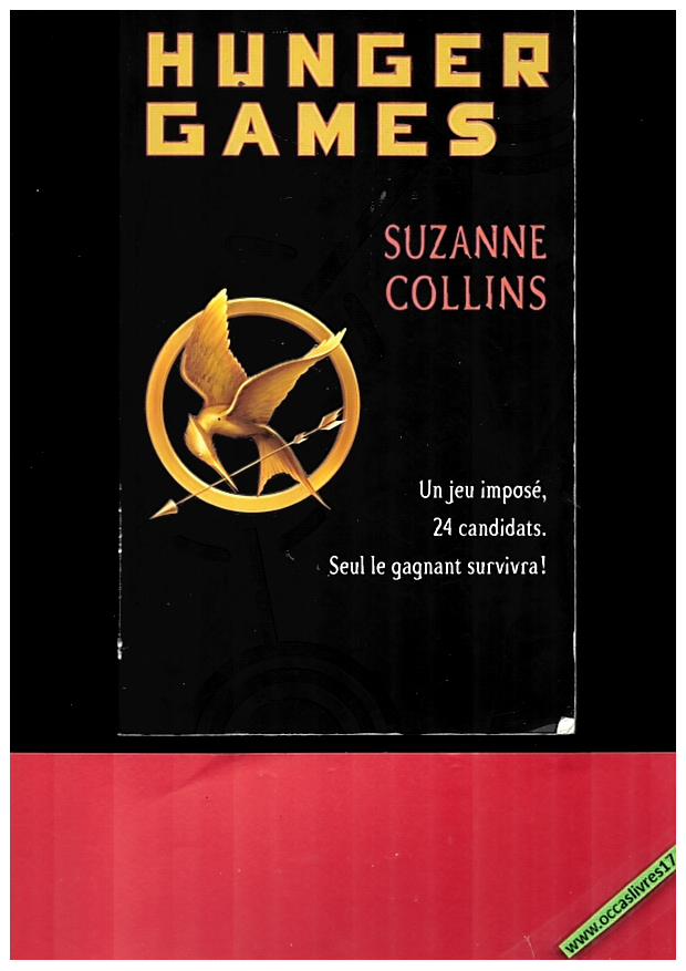 Hunger Games Tome 1, Suzanne Collins - livres adolescents/divers -  occaslivres17