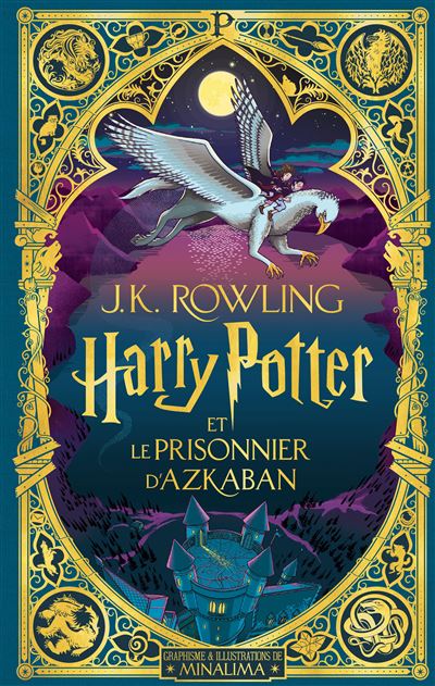 Harry Potter et Le Prisonnier dAzkaban illustré par Minalima 1