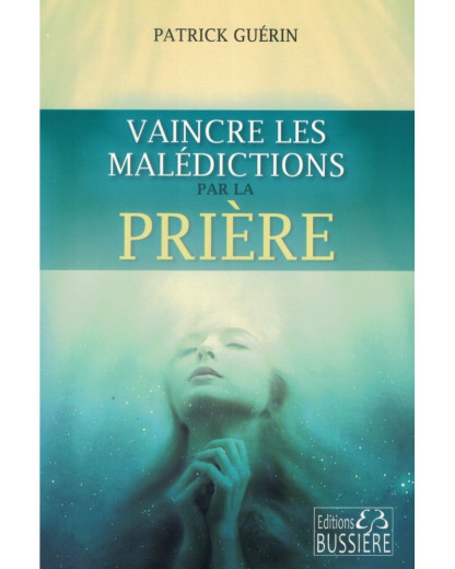 vaincre-les-maledictions-par-la-priere