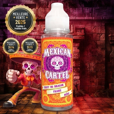 fruit-du-dragon-fraise-mure-mexican-cartel