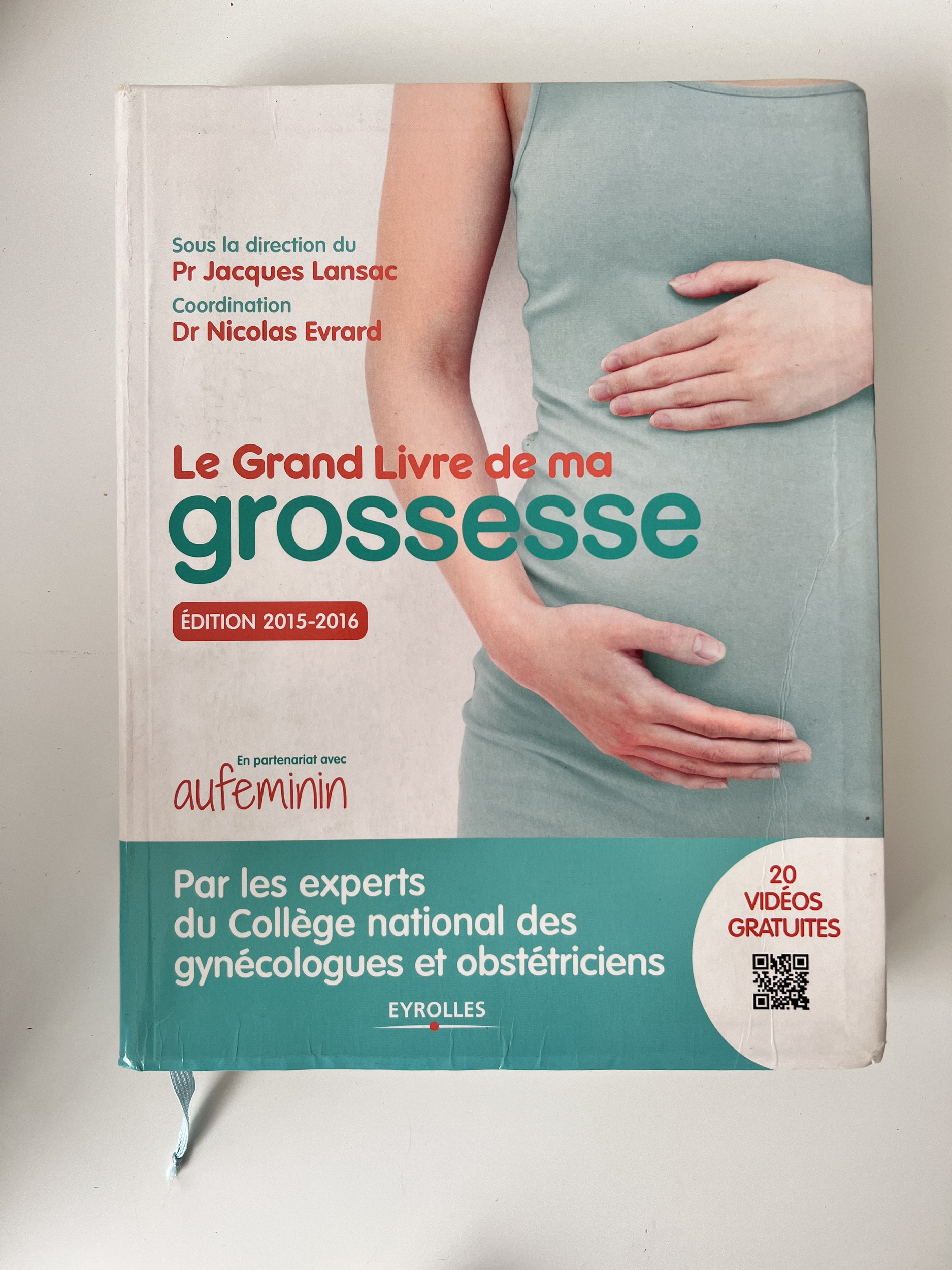 Jacques Lansac, Nicolas Evrard - Le Grand Livre de ma grossesse