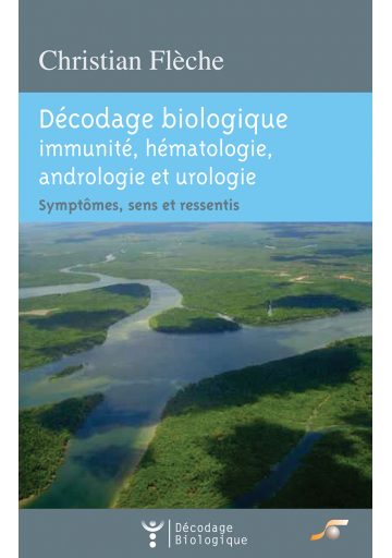 decodage-biologique-immunite-hematologie-andrologie-et-urologie
