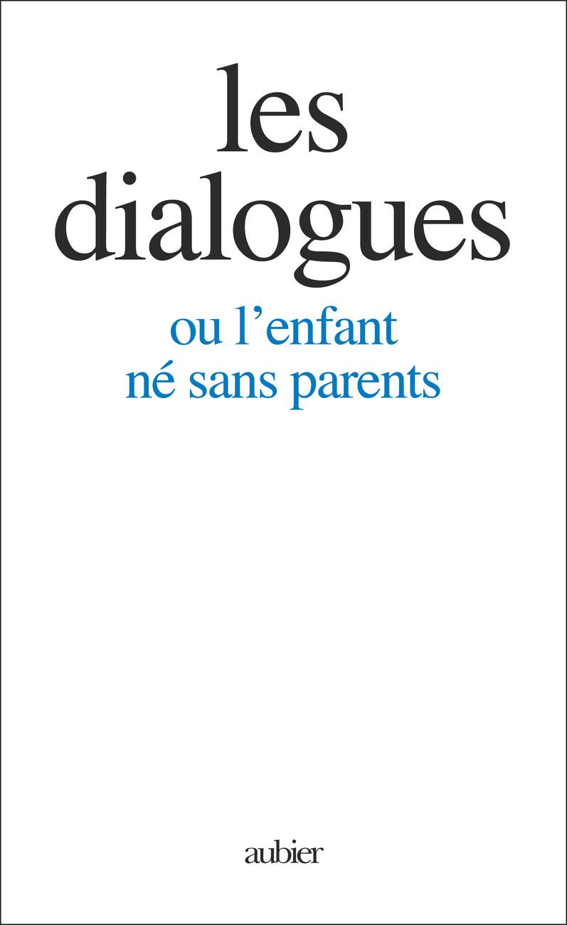 les dialogues ou l'enfant ne sans parents