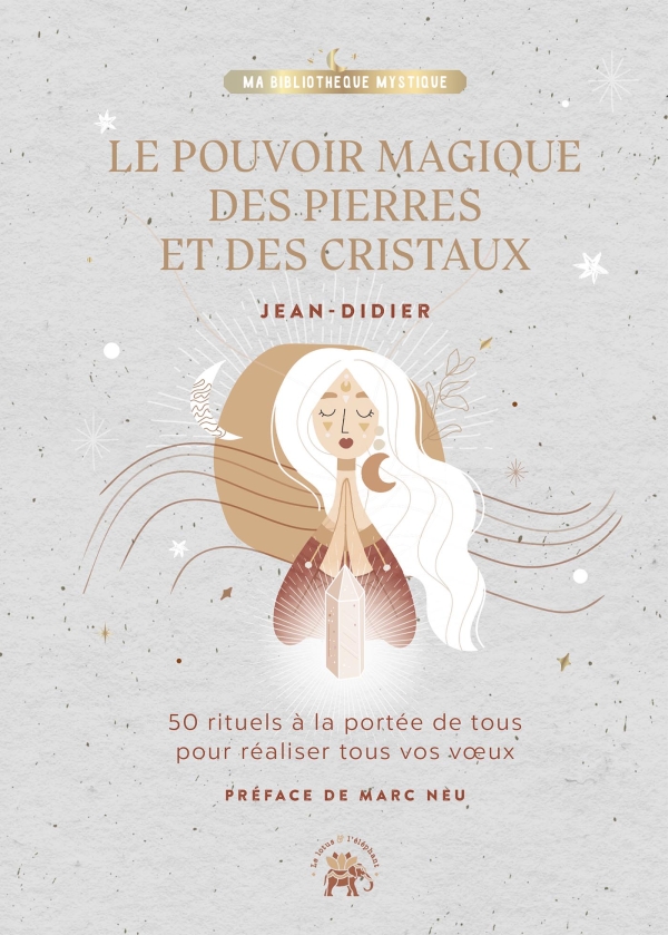 POuvoir magique pierres et cristaux