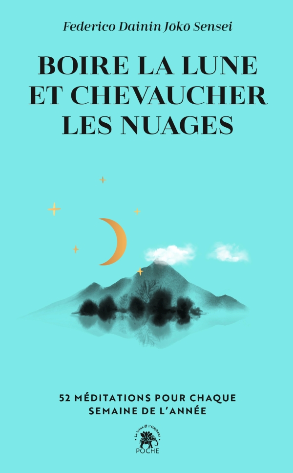 boire la lun et chevaucher les nuages