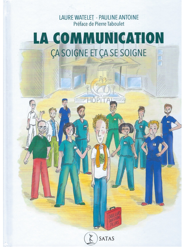 la communication ca soign ete ca se soigne