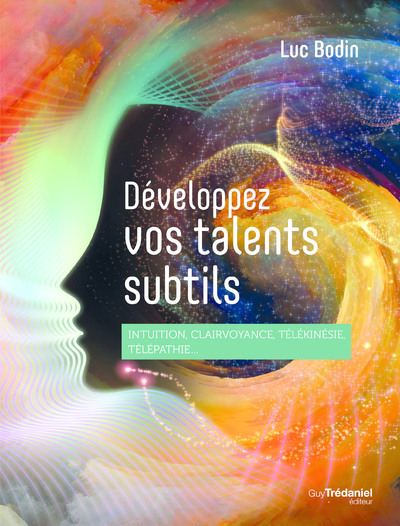 Developpez vos talents subtils