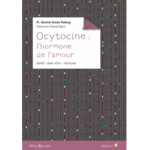 ocytocine-l-hormone-de-l-amour