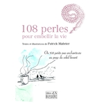 108 perles pour embellir la vie