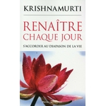 Renaitre chaque jour