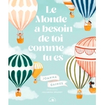 le monde a besoin de toicomme tu es