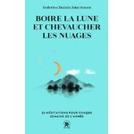 boire la lun et chevaucher les nuages
