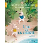 Les contes de la chouette l'île de la liberté
