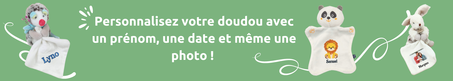 personnalisez votre doudou avec un prenom une date et meme une photo