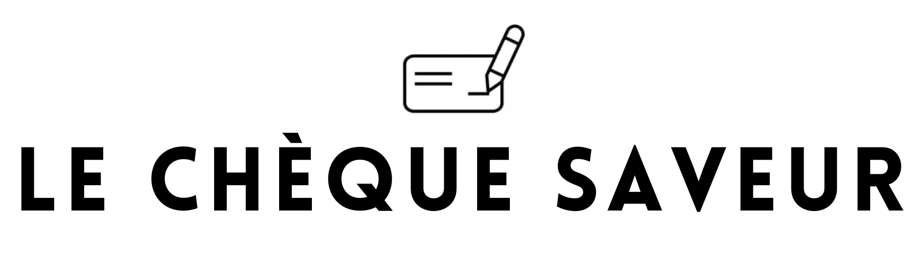 Le Chèque Saveur
