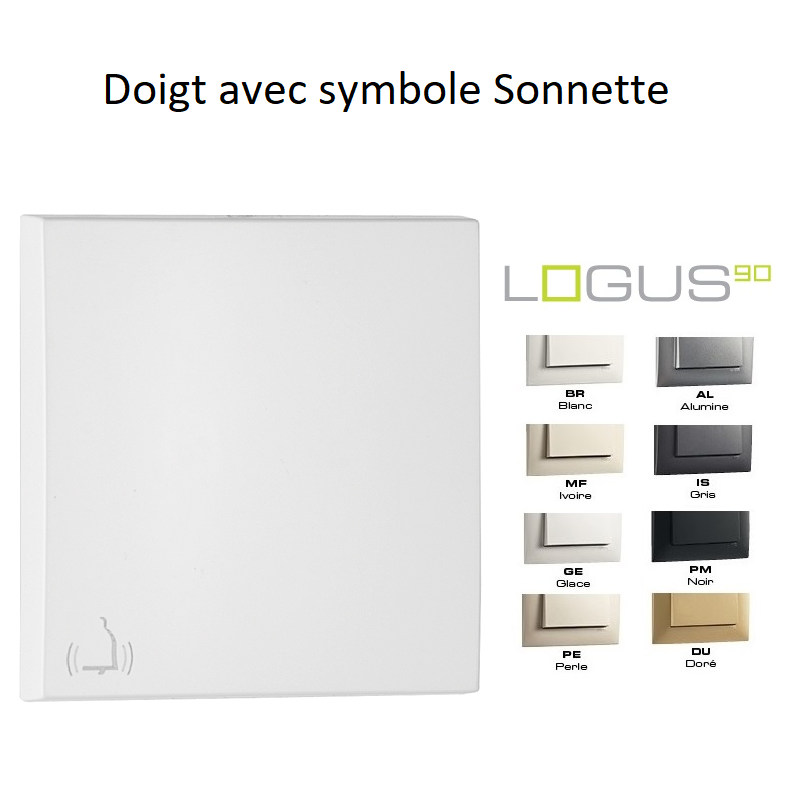 Doigt avec symbole Sonnette LOGUS 90