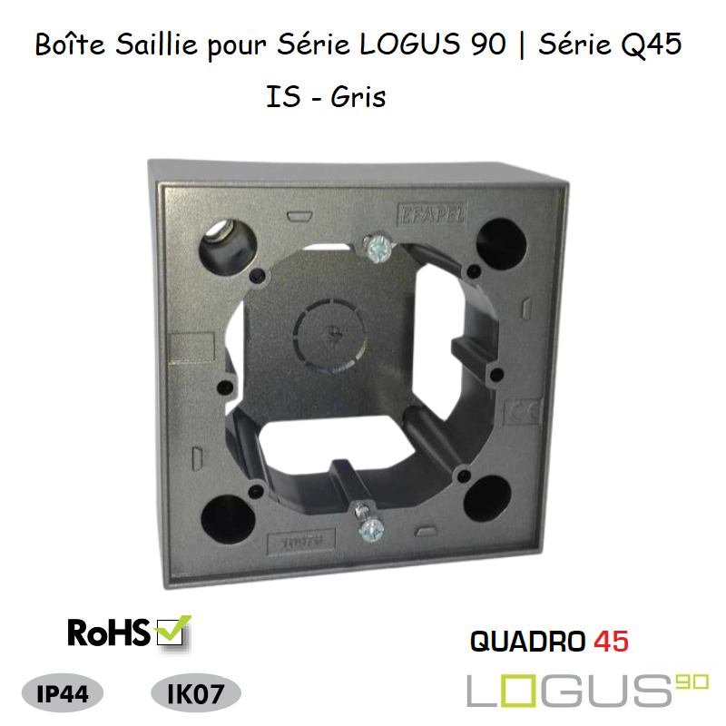 Boite Saillie pour Logus90 ou série Quadro 45 pour goulotte série 10 Moulures 10976AIS