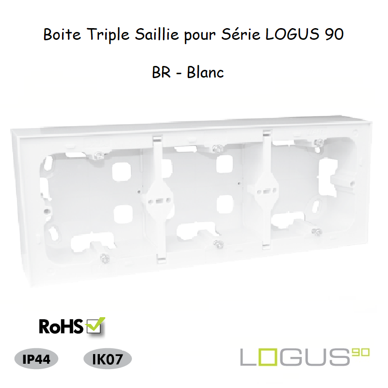 Boite Saillie triple pour Logus90 10995ABR