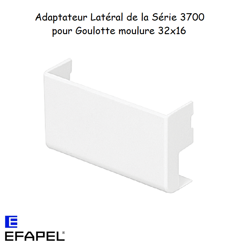 Adaptateur latéral série 3700 pour goulotte 32x16 10047