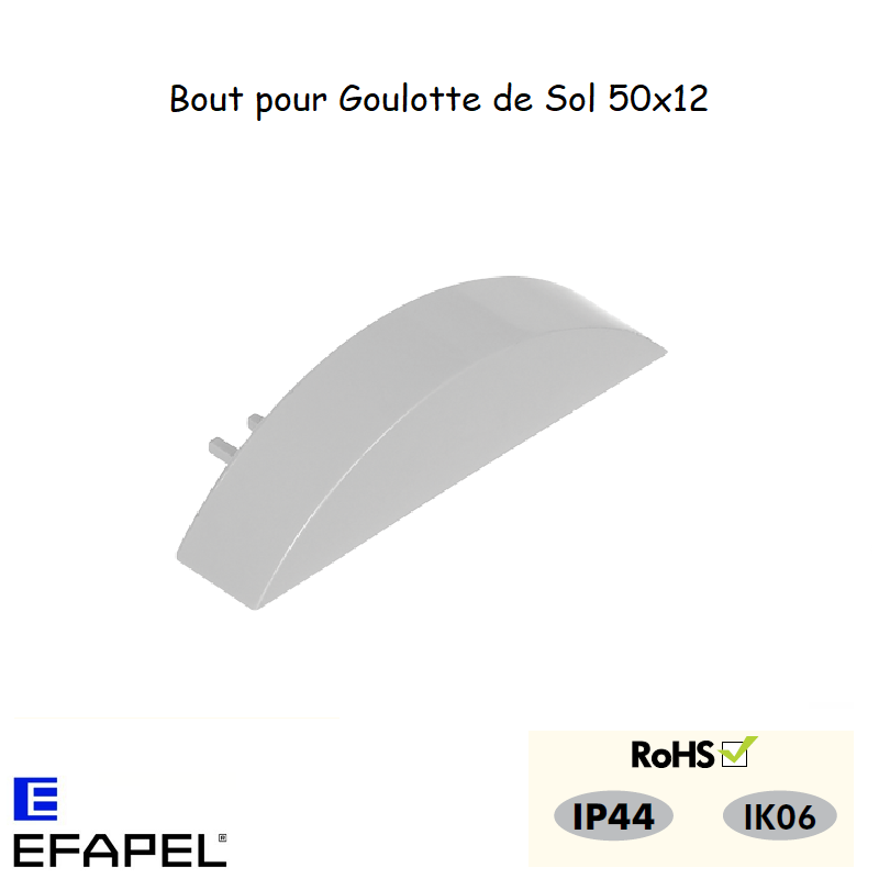 Bout Goulotte de Sol 50x12 10115ACZ